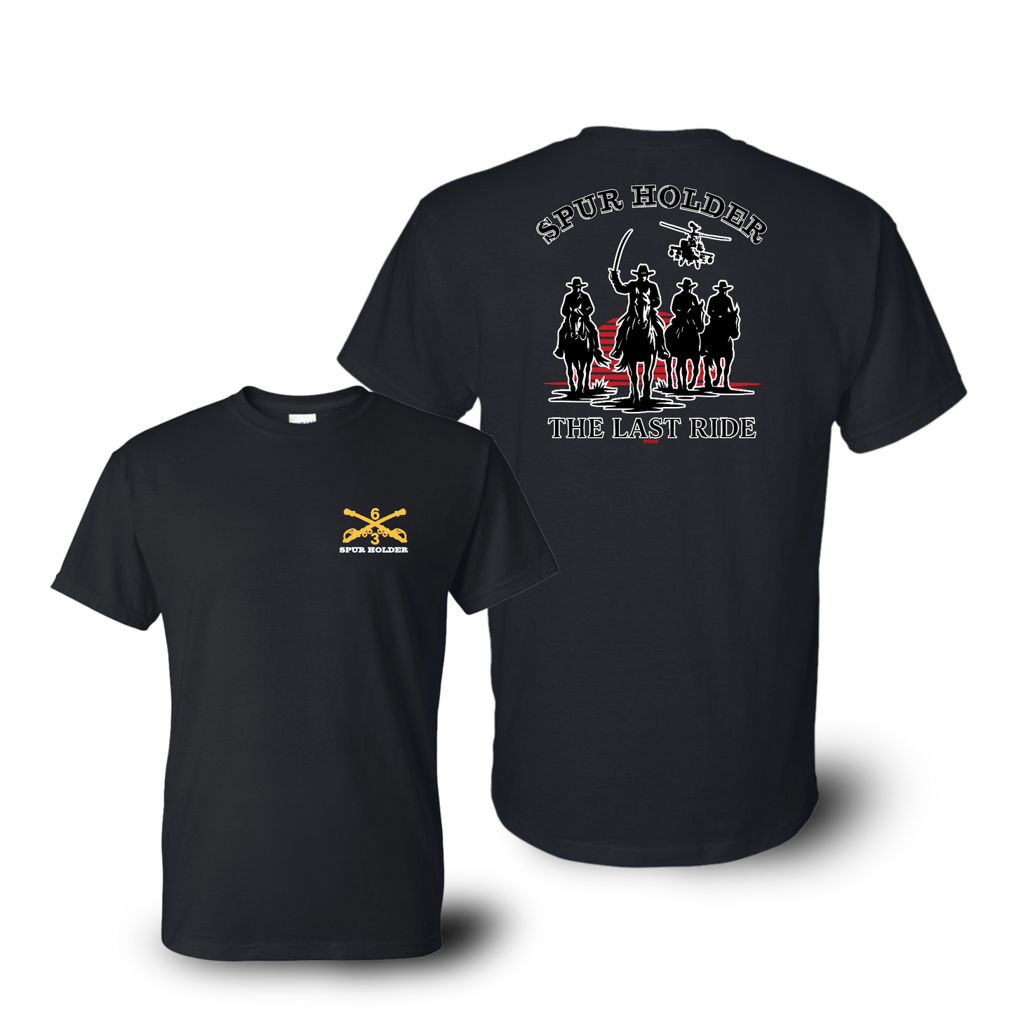3-6 Cav The Last Ride Spur Holder, 2025 100% Cotton T-Shirt