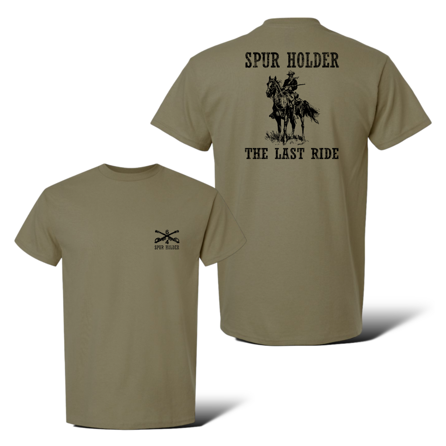 4-6 Cav Old Bill Spur Holder, The Last Ride 100% Cotton T-Shirt